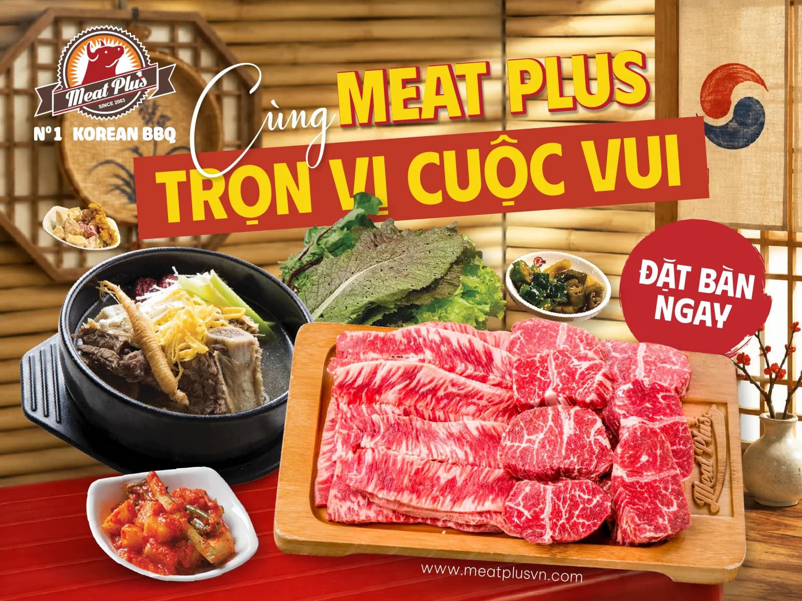 MEAT PLUS – ĐIỂM HẸN THỊT NƯỚNG HÀN QUỐC CHO MỌI CUỘC VUI