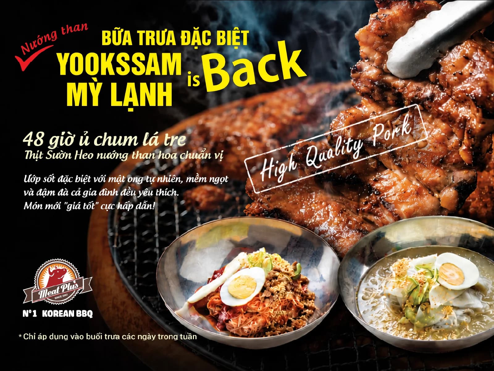 YOOKSSAM MỲ LẠNH IS BACK – COMBO BỮA TRƯA HOT NHẤT MEAT PLUS ĐÃ TRỞ LẠI!!