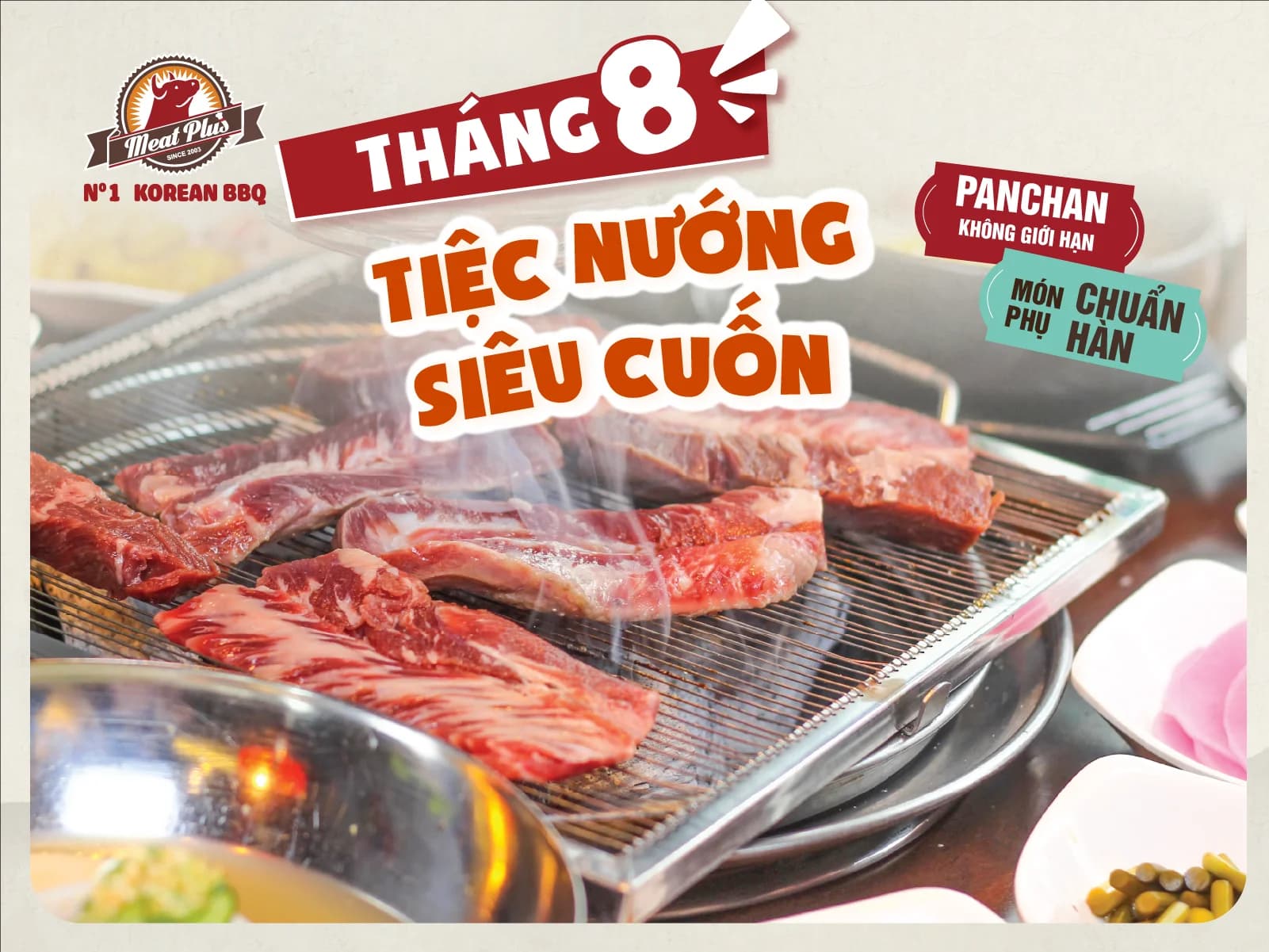 THÁNG 8 – HẸN NHAU BÊN BÀN NƯỚNG MEAT PLUS! 🥩🔥