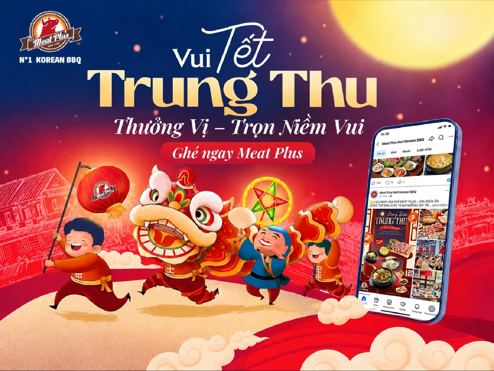 🌕 Ăn Trung Thu Ở Đâu? Gợi Ý Địa Điểm Ăn Uống Cùng Gia Đình Tại Meat Plus